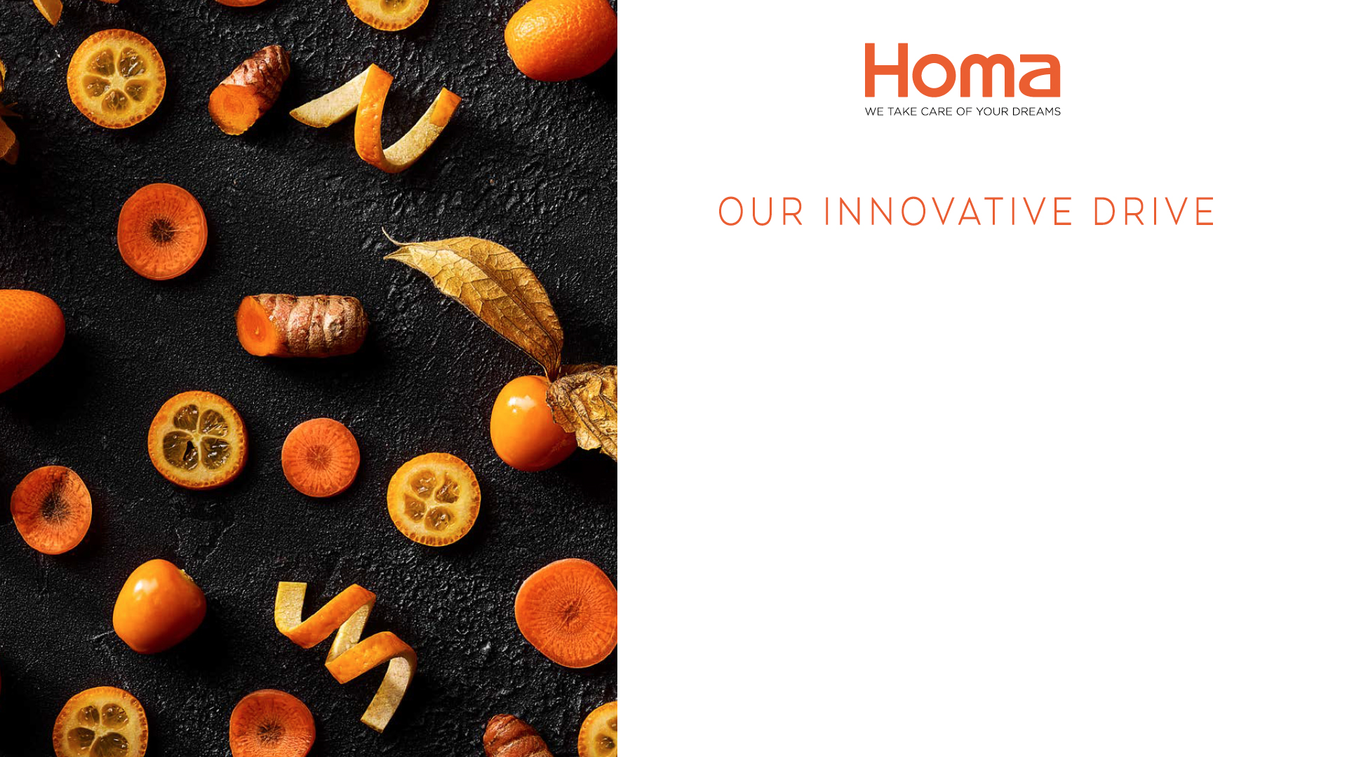 OUR INNOVATIVE DRIVE