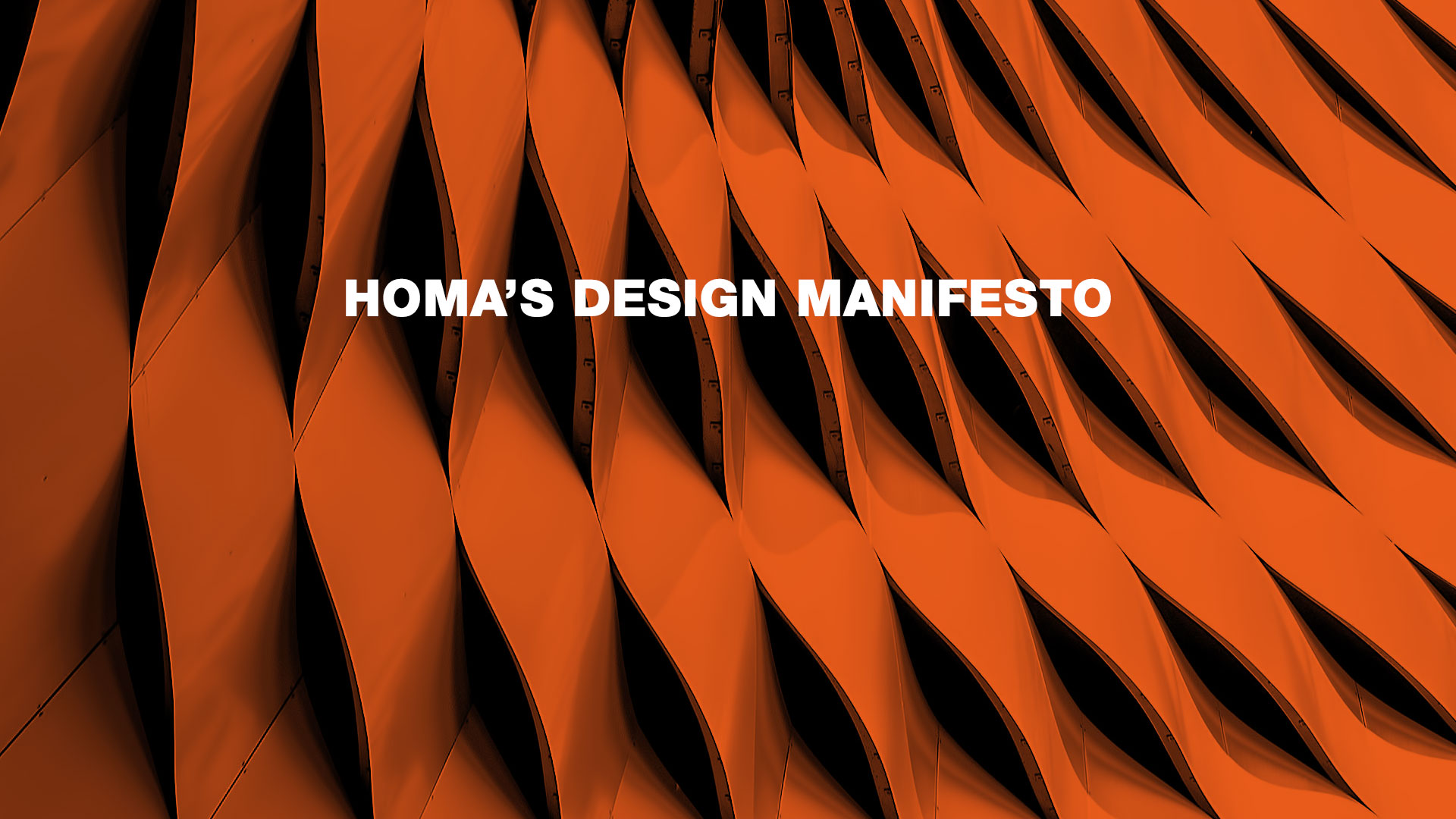 HOMA DESIGN MANIFESTO